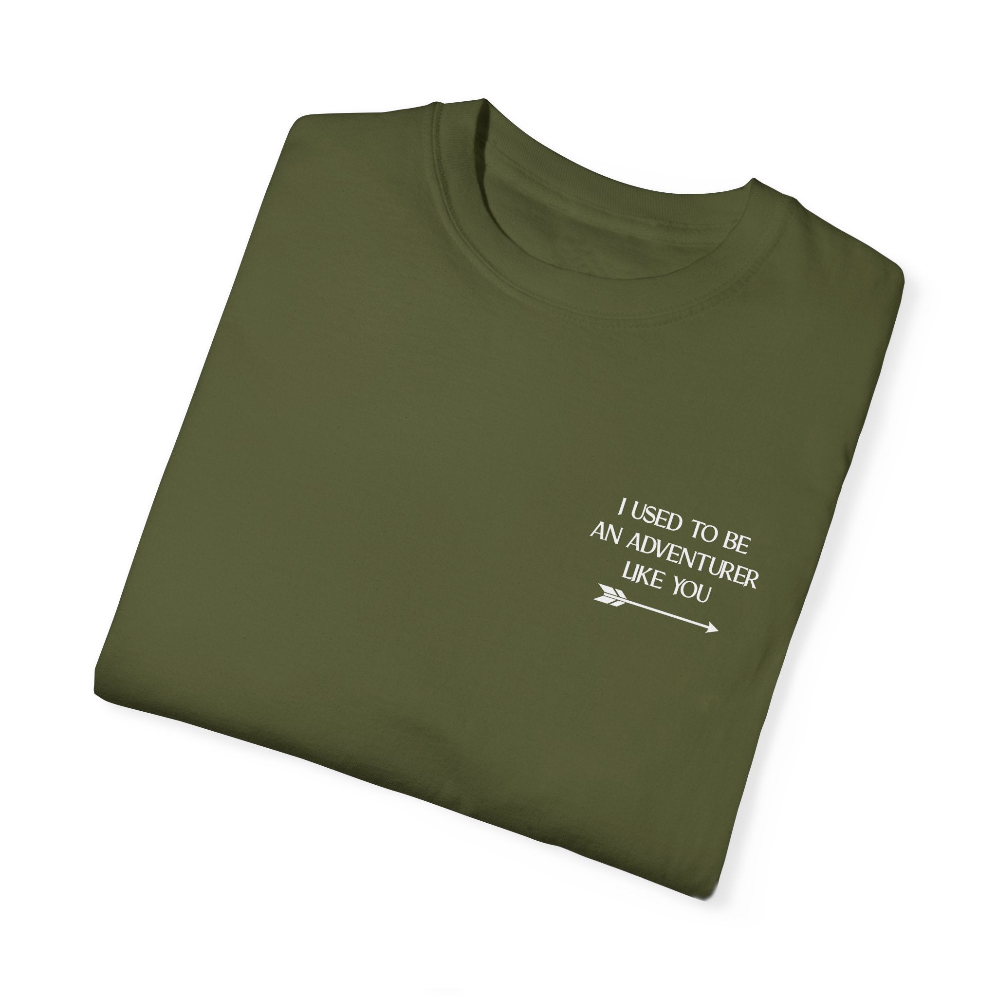 I Used to be an Adventurer - Comfort Colors 1717 T-shirt