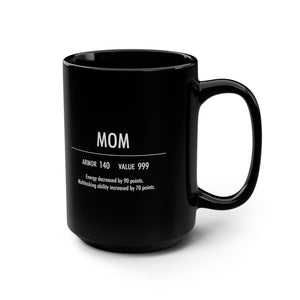 Mom Ceramic Mug 15oz, Gift for Gamers, Nerdy Gift