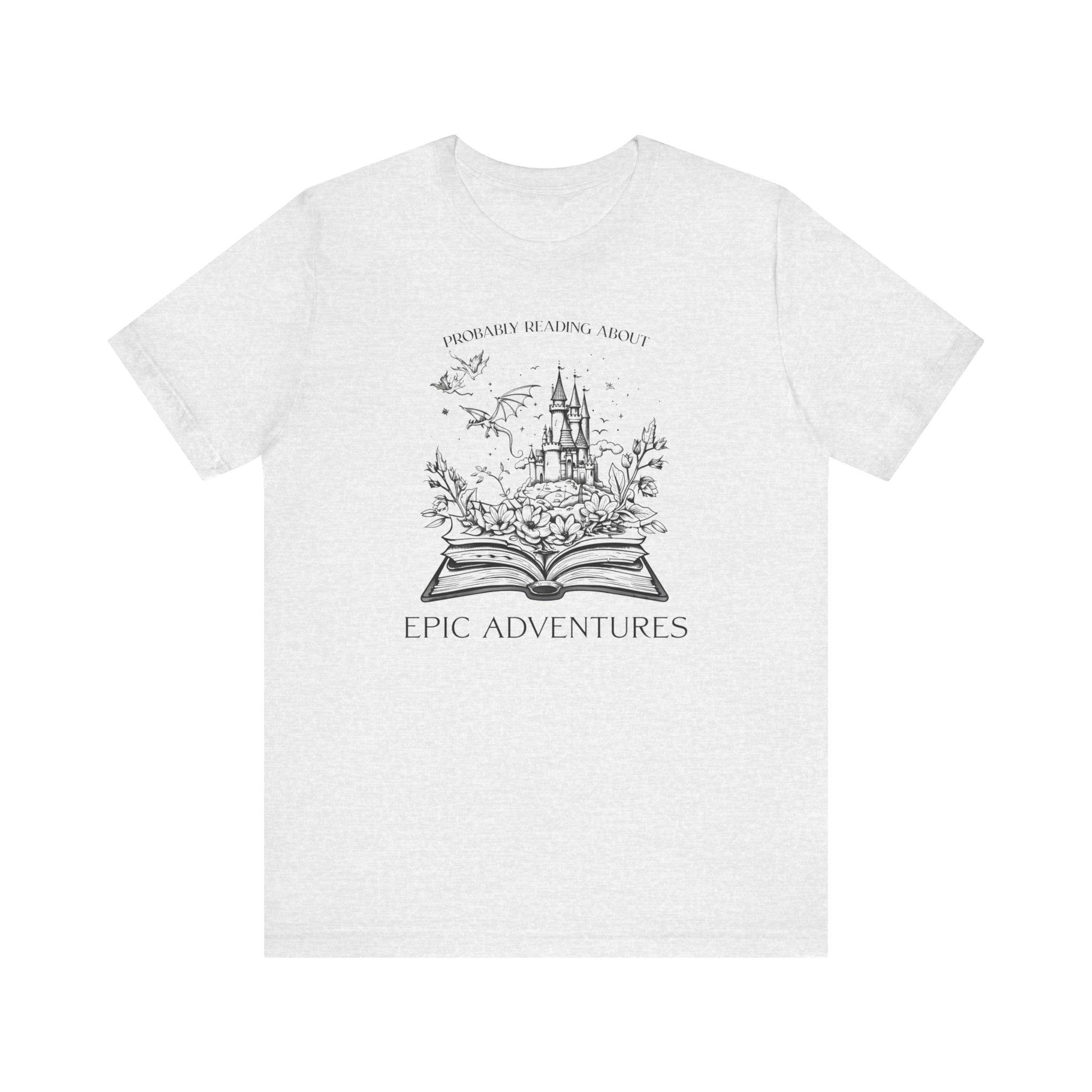 Probably Reading About Epic Adventures T-Shirt, Fantasy Shirt, Gamer Shirt, Fantasy Reader Shirt