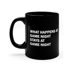 What Happens at Game Night Stays at Game Night Mug 11 oz, Nerdy Gift, Funny Gift