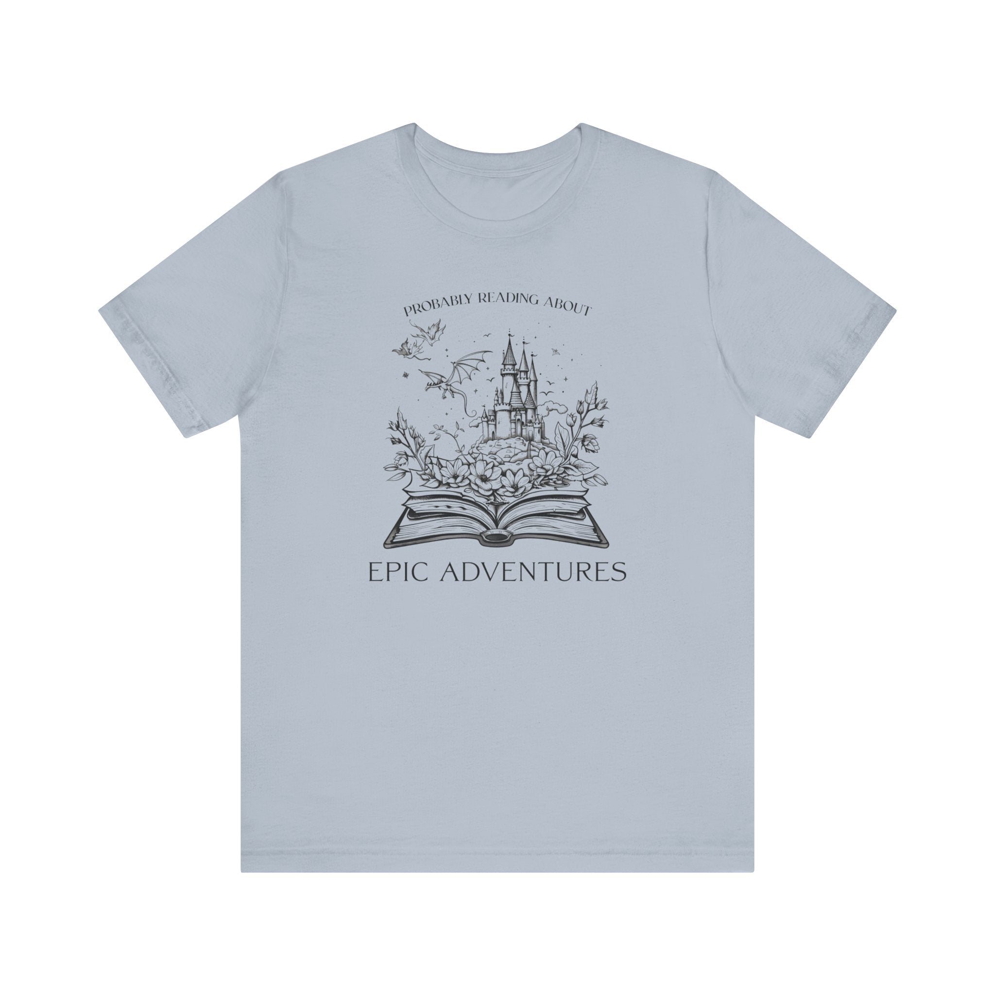 Probably Reading About Epic Adventures T-Shirt, Fantasy Shirt, Gamer Shirt, Fantasy Reader Shirt