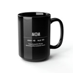 Load image into Gallery viewer, Mom Ceramic Mug 15oz, Gift for Gamers, Nerdy Gift
