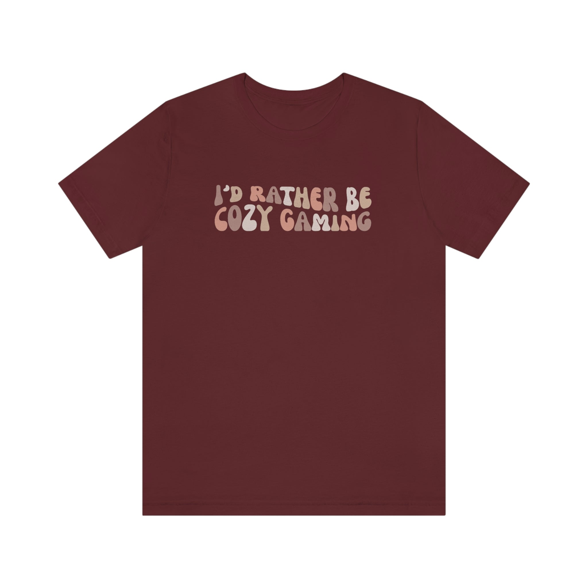 I'd Rather Be Cozy Gaming T-shirt - Gaming Shirt - Gift for Gamers - Short Sleeve