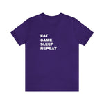 Load image into Gallery viewer, Eat Game Sleep Repeat T-Shirt | Gift for Gamers, Gamer Shirt, Nerdy Gifts, Video Gamer T-Shirt
