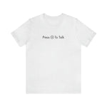 Load image into Gallery viewer, Press X To Talk T-Shirt |  Gift for Gamers, Gamer Shirt, Nerdy Gifts, Video Gamer T-Shirt
