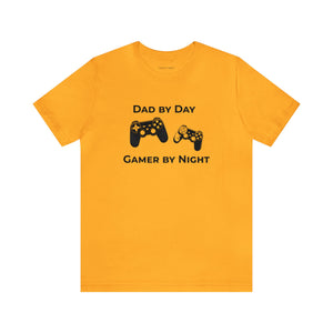 Dad by Day Gamer by Night T-Shirt | Gift for Gamers, Gamer Shirt, Nerdy Gifts, Gift for Dad