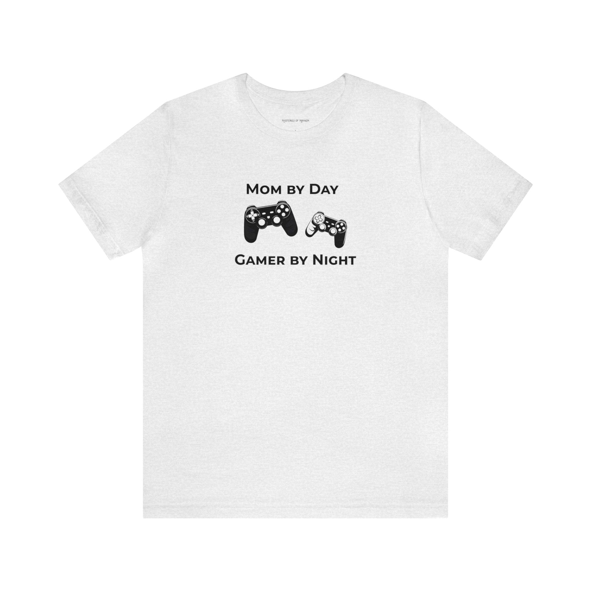 Mom by Day Gamer by Night T-Shirt | Gift for Gamers, Gamer Shirt, Nerdy Gifts, Gift for Mom