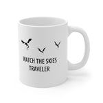 Load image into Gallery viewer, Watch the Skies Traveler Mug 11oz - Gamer Mug, Gift for Gamer, Cute Mug, Cozy Gamer Mug
