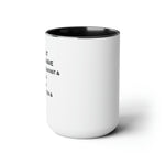 Load image into Gallery viewer, I Workout So I Can Have...Two-Tone Coffee Mug, 15oz
