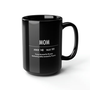 Mom Ceramic Mug 15oz, Gift for Gamers, Nerdy Gift